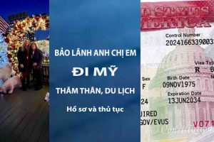 bảo lãnh anh chị em sang mỹ visa b2