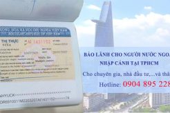 bảo lãnh cho người nước ngoài nhập cảnh tại tphcm