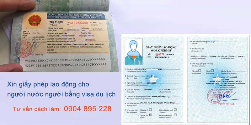 có thể xin giấy phép lao động cho người nước ngoài bằng visa du lịch không?