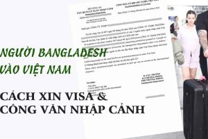 xin công văn cho người bangladesh nhập cảnh