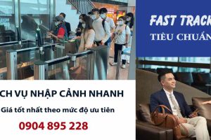 dịch vụ fast track nhập cảnh nhanh tại sân bay đà nẵng cam ranh