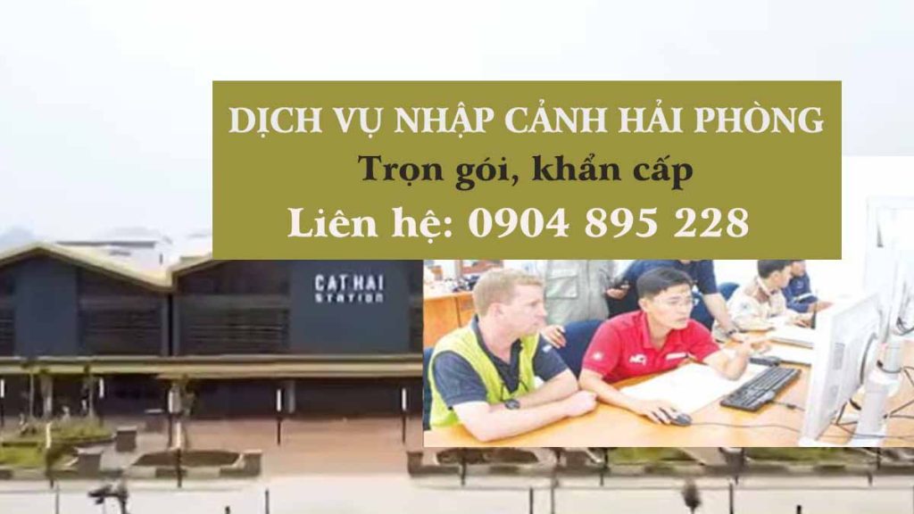 dịch vụ visa nhập cảnh hải phòng cho người nước ngoài vào làm việc