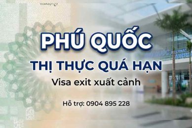 giải quyết quá hạn visa phú quốc