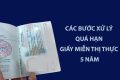 giấy miễn thị thực 5 năm bị quá hạn xử phạt thế nào