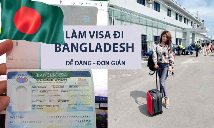 làm visa đi bangladesh tại vinh nghệ an