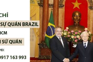 lãnh sự quán brazil tại tphcm và đại sứ quán địa chỉ