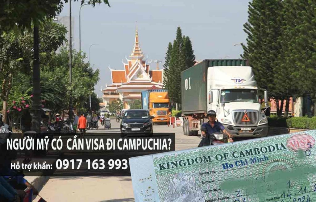 người mỹ đi campuchia cần visa không