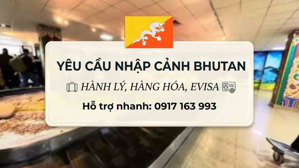quy định nhập cảnh bhutan mới nhất
