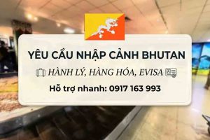 quy định nhập cảnh bhutan mới nhất