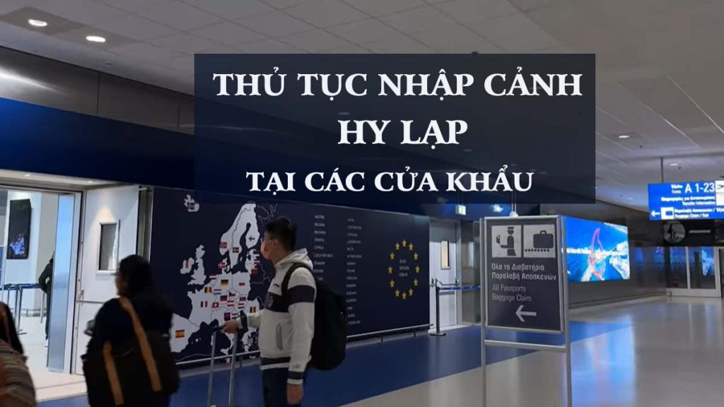 quy định nhập cảnh hy lạp mới