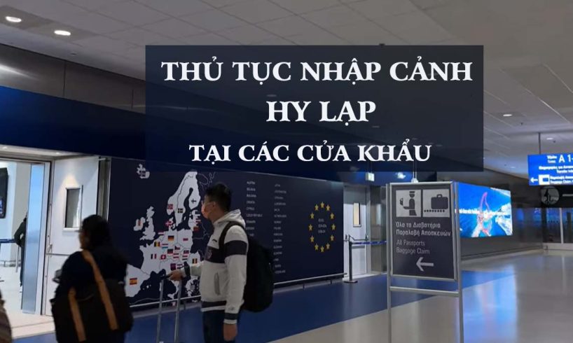 quy định nhập cảnh hy lạp mới