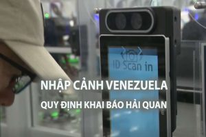 quy định nhập cảnh venezuela mới nhất