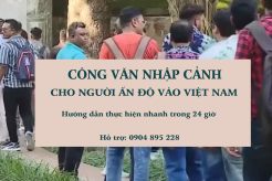 công văn nhập cảnh nhanh khẩn cấp cho người ấn độ