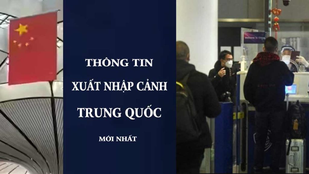 quy định thủ tục nhập cảnh trung quốc