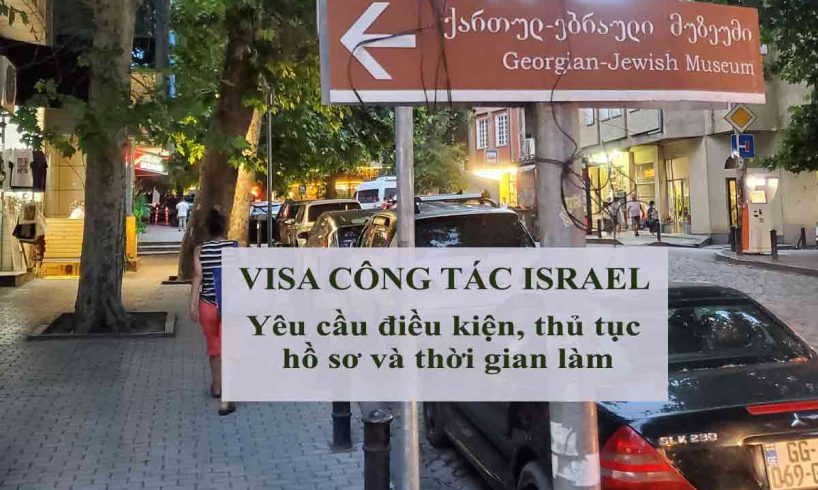 thủ tục xin visa công tác israel