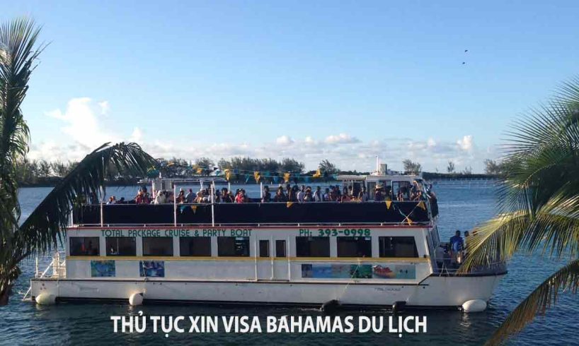 thủ tục xin visa du lịch bahamas evisa trực tuyến