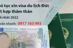 thủ tục xin visa du lịch đức thăm thân mới nhất 2022
