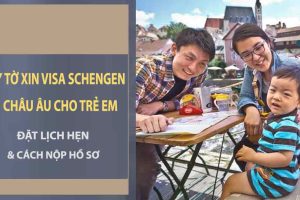 xin visa du lịch schengen châu âu cho trẻ em