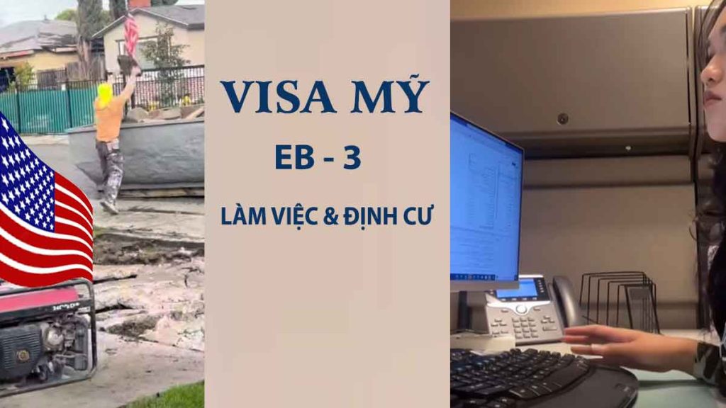 thủ tục xin visa làm việc ở mỹ và định cư eb-3