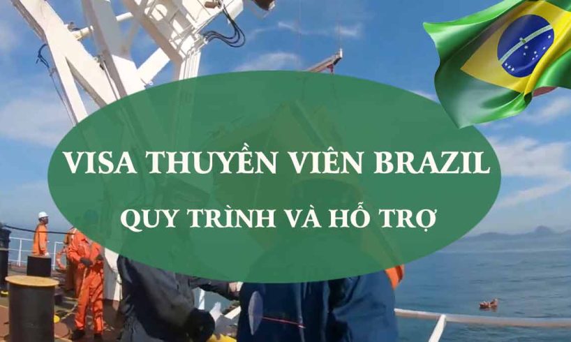 thủ tục xin visa thuyền viên brazil hồ sơ