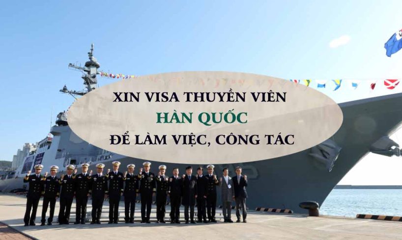 thủ tục xin visa thuyền viên hàn quốc