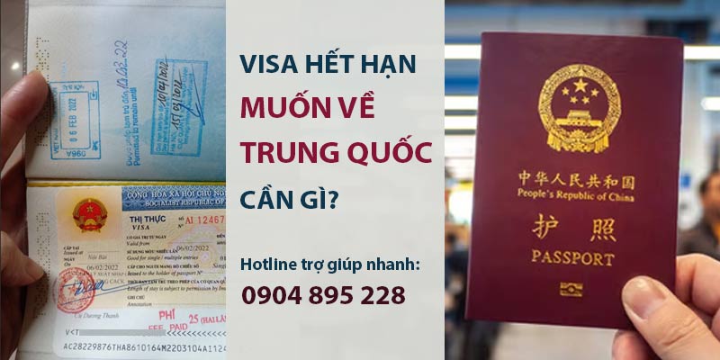 visa hết hạn muốn về trung quốc được không?