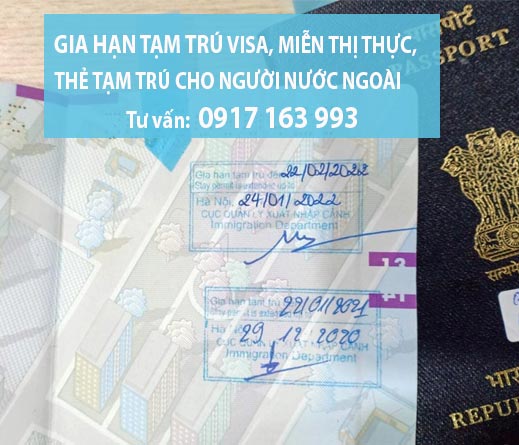 xin gia hạn tạm trú visa cho người nước ngoài 2022 cần thủ tục gì