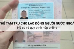 thủ tục xin thẻ tạm trú cho lao động nước ngoài
