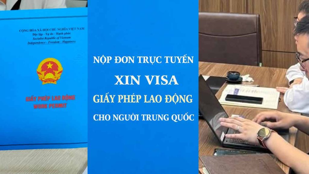 xin visa lao động cho người trung quốc trực tuyến