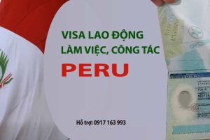 xin visa lao động peru tại việt nam