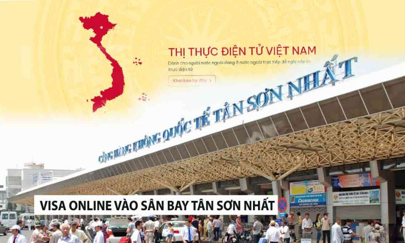 tân sơn nhất visa online nhập cảnh sân bay evisa